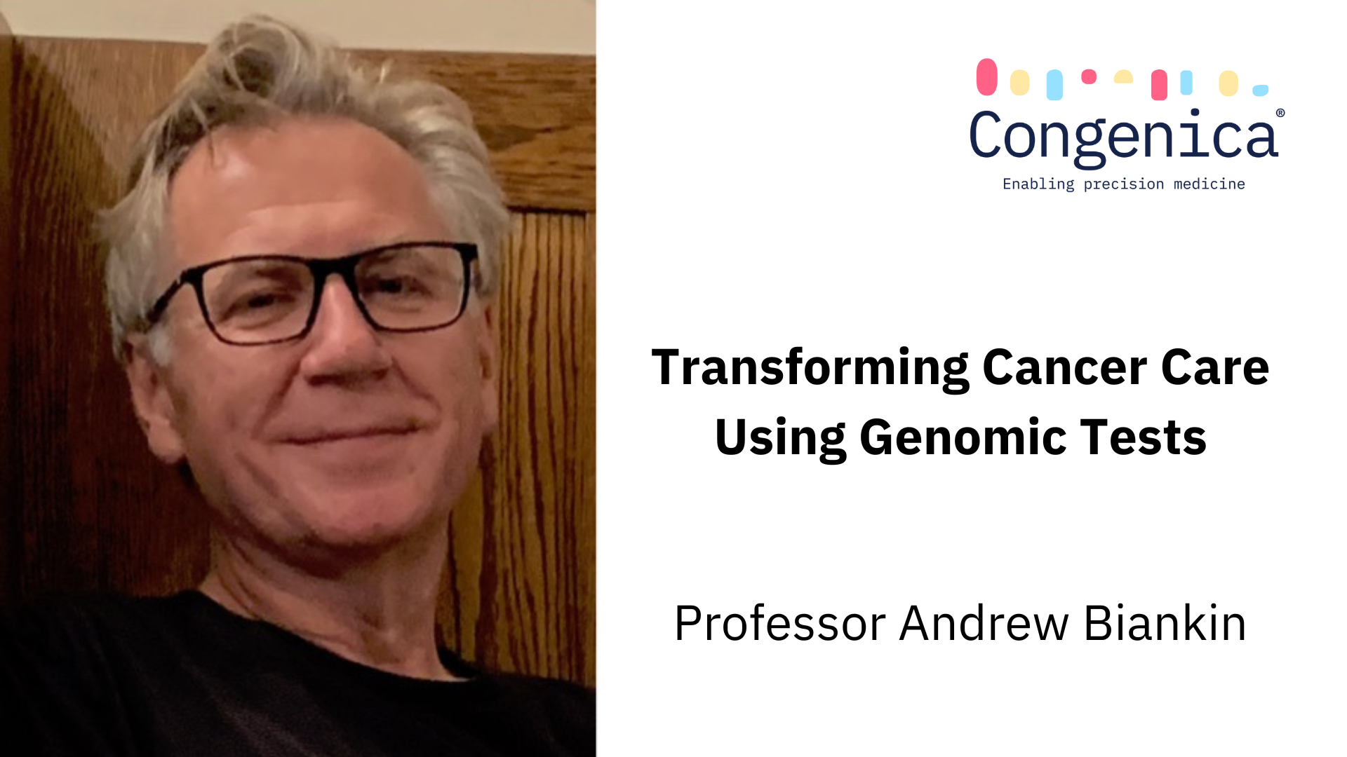 Transforming Cancer Care Using Genomic Tests